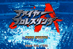 Fire Pro Wrestling title screen for GameBoy Advance